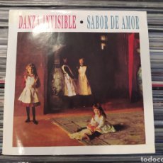 Discos de vinilo: DANZA INVISIBLE ‎– SABOR DE AMOR. SINGLE VINILO BUEN ESTADO. Lote 353601818