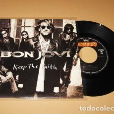 Discos de vinilo: BON JOVI - KEEP THE FAITH - SINGLE - 1992 - SPAIN - EXCELENTE. Lote 353703168