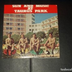 Discos de vinilo: SUN AND MUSIC AT TAURUS PARK EP REMENBER. Lote 353849893