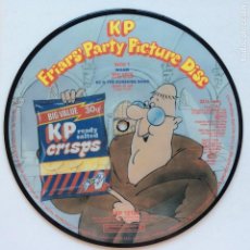 Discos de vinilo: VARIOUS ‎– KP FRIAR'S PARTY PICTURE DISC , UK 1984 CBS SPECIAL PRODUCTS