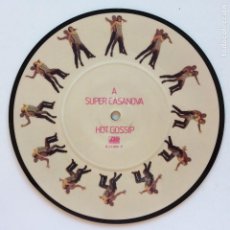 Discos de vinilo: HOT GOSSIP ‎– SUPER CASANOVA / TEACHERS PET , UK 1979 ATLANTIC. Lote 353913923