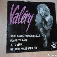Discos de vinilo: VALÉRY, EP, VOUS DANSEZ MADEMOISELLE + 3, AÑO 1964. Lote 353996633