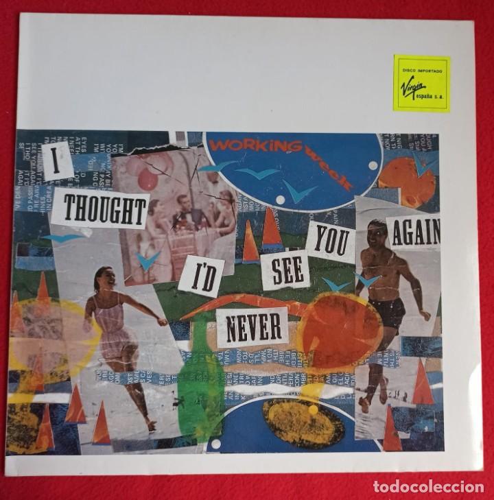 Discos de vinilo: MaxiSingle I thought id never see you again - Working Week - Foto 1