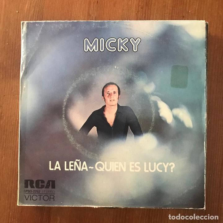Discos de vinilo: MICKY - LA LE&Ntilde;A - SINGLE RCA 1974 - Foto 1