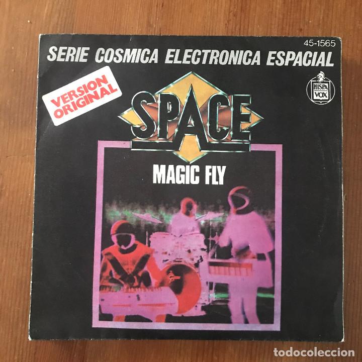 Discos de vinilo: SPACE - MAGIC FLY - SINGLE HISPAVOX 1977 - Foto 1