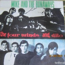 Discos de vinilo: MIKE AND THE RUNAWAYS / THE FOUR WINDS AND DITO LP - EDICION ESPAÑOLA - COCODRILO 1994 -. Lote 354405253