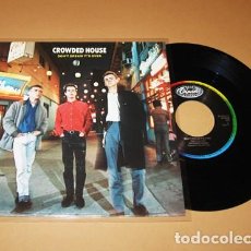 Discos de vinilo: CROWDED HOUSE - DON'T DREAM IT'S OVER - SINGLE - 1992 - TEMA VERSIONADO POR PAUL YOUNG