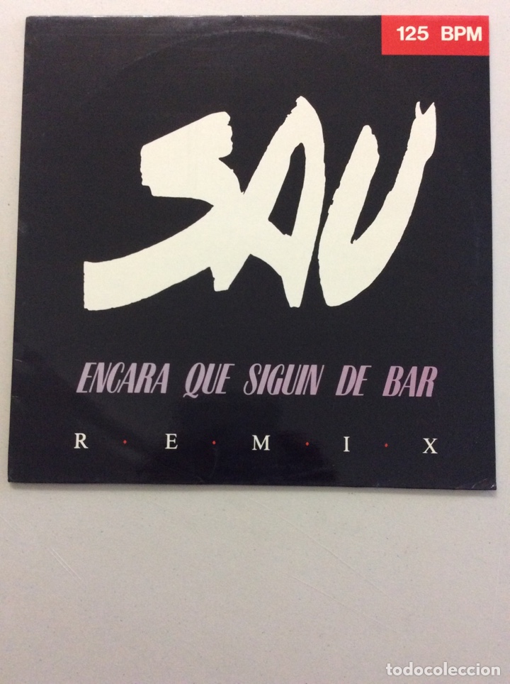 Discos de vinilo: Sau. Encara que siguin de bar. Remix. - Foto 1