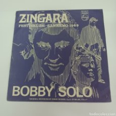 Discos de vinilo: BOBBY SOLO - ZINGARA / FESTIVAL DE SAN REMO 1969. Lote 354585268