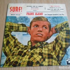Discos de vinilo: FRANK ALAMO - SURF -, EP, REVIENS VITE ET OUBLIE + 3, AÑO 1963. Lote 354659058