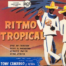 Dischi in vinile: TONY CAMARGO - OYE MI CANCIÓN; PEPE EL MANOTAS; VÍRATE PA' CA + 1 - RCA 3-22030 - 1956
