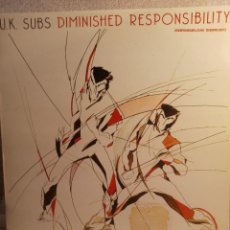 Discos de vinilo: U.K. SUBS - DIMINISHED RESPONSIBILITY.. Lote 355048938