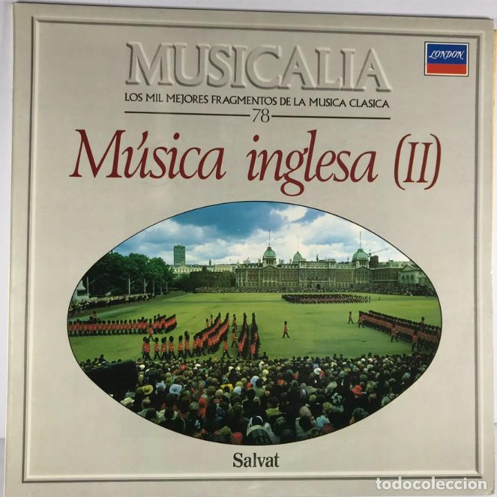 Discos de vinilo: MUSICALIA - SALVAT - DISCO N&ordm; 78. M&uacute;sica Inglesa (II)