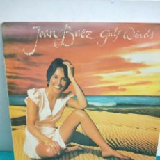 Discos de vinilo: JOAN BAEZ - GULF WINDS. LP AM RECORDS 1977.