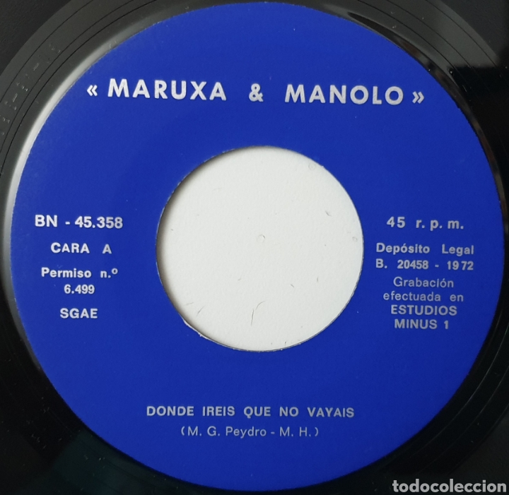 Disques de vinyle: MARUXA & MANOLO - Donde ir&eacute;is que no vayais/+1 (Espa&ntilde;a - Barnafon - 1972) PRIVATE FOLK BOB DYLAN