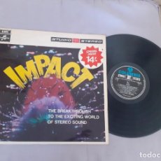 Discos de vinilo: VENDO DISCO DE VINILO VINTAGE 1968,IMPACT,THE BREAKTHROGH TO THE EXICITING WORLD, OF STEREO SOUND. Lote 355632880