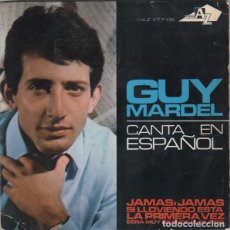 Discos de vinilo: FRANCIA 1965 EUROVISIÓN: ”JAMÁS, JAMÁS” - GUY MARDEL (EN ESPAÑOL). Lote 355634580