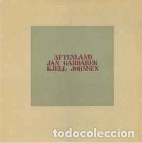 Discos de vinil: JAZZ-JAN GARBAREK & KJELL JOHNSEN - LP &rdquo;AFTENLAND&rdquo; - 1980 ECM EDIGSA