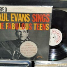 Discos de vinilo: LP ORIG USA 1960 ROCK AND ROLL PAUL EVANS SINGS THE FABULOUS TEENS DUSCO EN MUY BUEN ESTADO. Lote 355767040