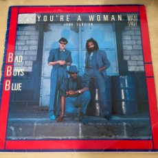 Discos de vinilo: BAD BOYS BLUE - YOU’RE A WOMAN 12” MAXI SINGLE VINILO LP SPAIN 1986 PROMO. Lote 355833750