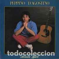 Dischi in vinile: PEPPINO D'AGOSTINO - &rdquo;ACOUSTIC SPIRIT&rdquo; - LP 1986 RARO