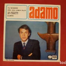 Discos de vinilo: EPS, ADAMO, TU NOMBRE, ERA UNA LINDA FLOR, UN MECHON DE CABELLO, QUIERO, EMI EPL 14.307.