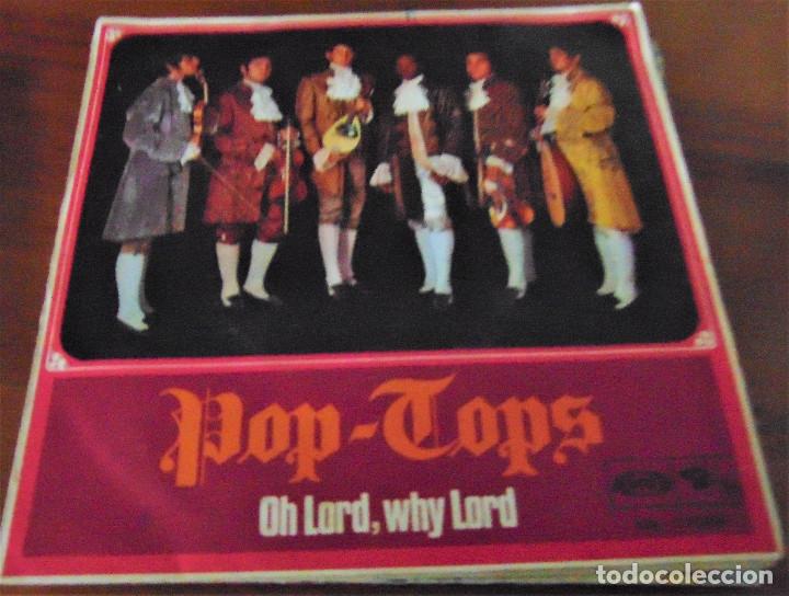 Discos de vinilo: POP TOPS - OH LORD,WHY LORD - SINGLE 1968 - Foto 1