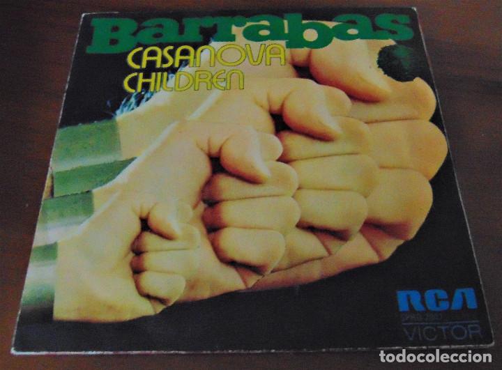 Discos de vinilo: BARRABAS - CASANOVA / CHILDREN - SINGLE 1973 - Foto 1