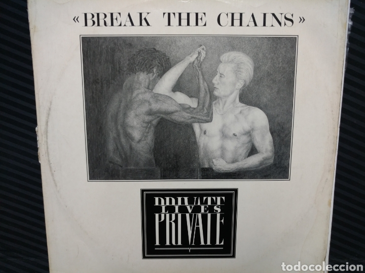Discos de vinilo: Private Lives - Break The Chains (12&rdquo;, Maxi) - Foto 1