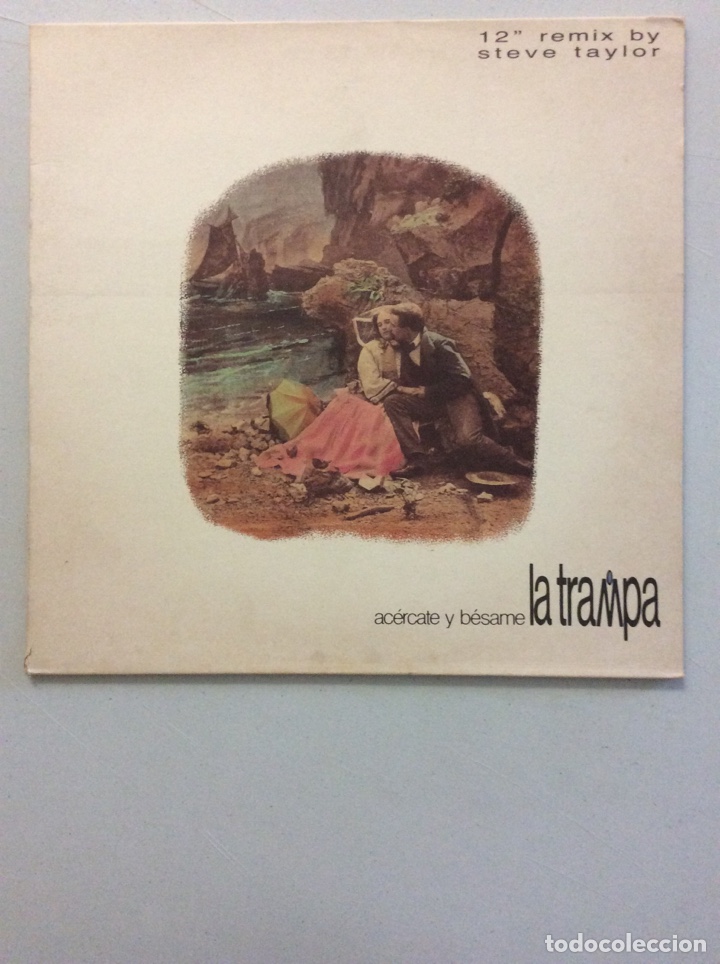 Discos de vinilo: La Trampa. Ac&eacute;rcate y b&eacute;same. - Foto 1