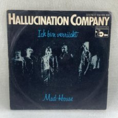 Discos de vinilo: SINGLE HALLUCINATION COMPANY - ICH BIN VERRÜCKT - AUSTRIA - AÑO 1982. Lote 356586260