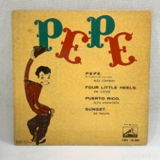 Discos de vinilo: EP PEPE - BSO PEPE - FOUR LITTLE HEELS - ESPAÑA - AÑO 1961 - SINGLE COLOR AZUL. Lote 356590420