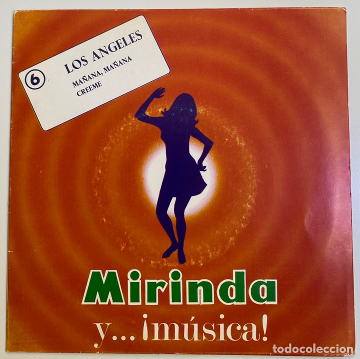 Vinyl-Schallplatten: LOS ANGELES-MA&Ntilde;ANA,MA&Ntilde;ANA/CREEME/SINGLE 1969 MIRINDA!!DISCO OBSEQUIO!!,ESPA&Ntilde;A.