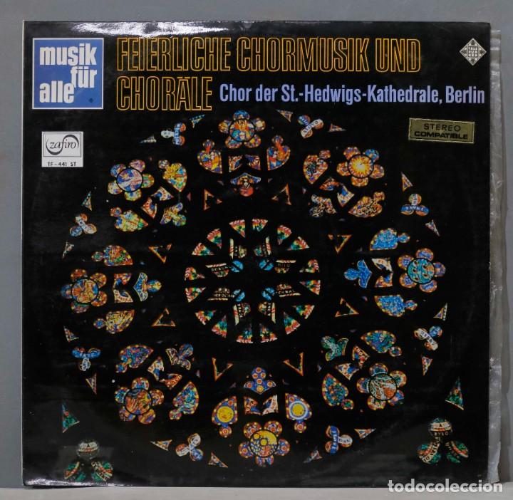 Dischi in vinile: LP. Chor Der St. Hedwigs-Kathedrale Berlin &ndash; Feierliche Chormusik Und Chor&auml;le