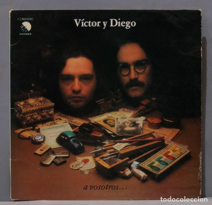 Discos de vinilo: LP. V&iacute;ctor Y Diego &ndash; A Vosotros... - Foto 1