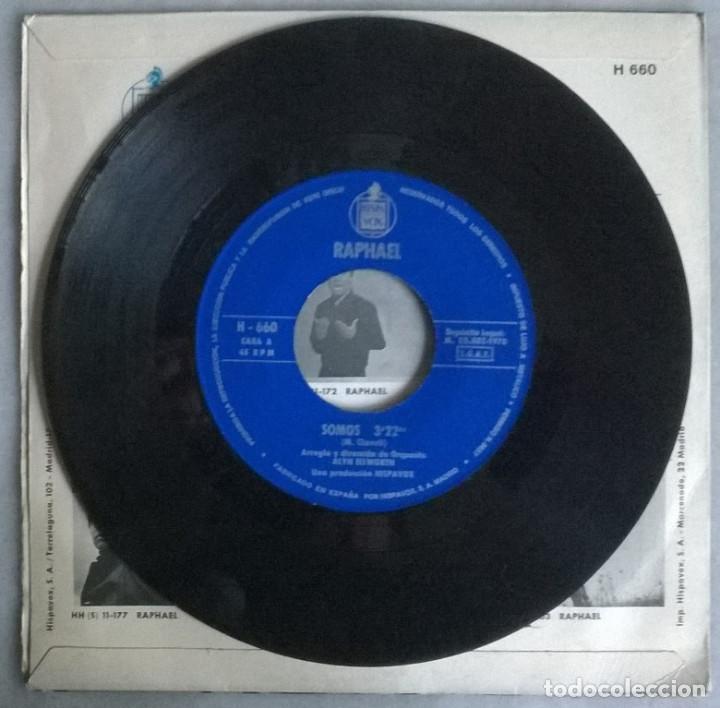 Discos de vinilo: Raphael. Somos/ Payaso. Hispavox, Spain 1970 single - Foto 3