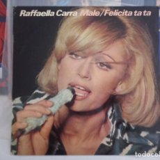 Discos de vinilo: RAFFAELLA CARRA LP MALE/FELICITA TA TA. Lote 356868490