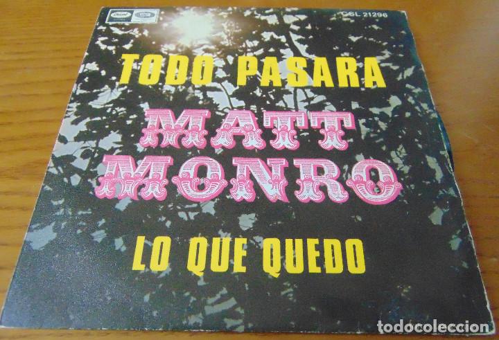 Discos de vinilo: MATT MONRO - TODO PASARA - SINGLE 1969 - Foto 1