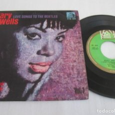 Discos de vinilo: MARY WELLS - LOVE SONGS TO THE BEATLES. VOL 1. EP, SPANISH 7” 1965 EDITION. MUY BUEN ESTADO