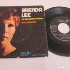 Discos de vinilo: BRENDA LEE - YOU DON´T NEED ME ANYMORE / BRING ME SUNSHINE. SINGLE, SPANISH 7” 1970 ED. BUEN ESTADO