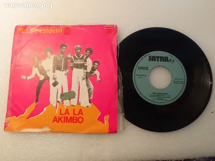 Discos de vinilo: Single MR. PRESIDENT / LA LA AKIMBO 1979 - Foto 1