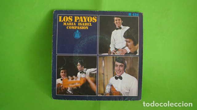 Discos de vinilo: SINGLE, LOS PAYOS, MARIA ISABEL, COMPASION, HISPAVOX H-434. - Foto 1