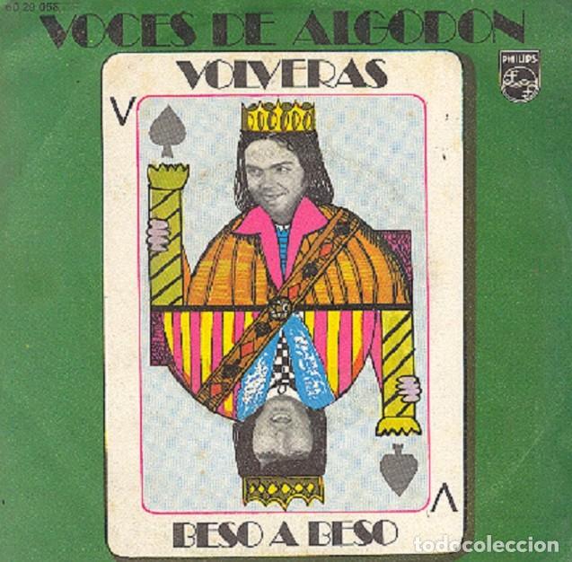 Vinyl-Schallplatten: Voces de Algod&oacute;n - Volver&aacute;s; Beso a beso - PHILIPS 60 29 058 - 1971