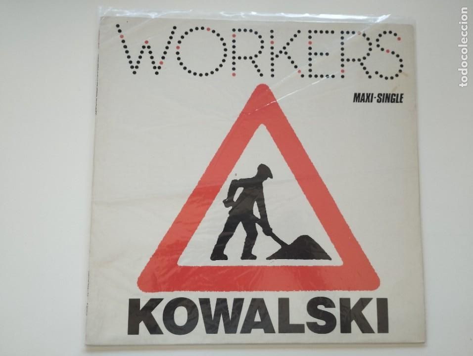 Discos de vinilo: Kowalski &ndash; Workers. PEDIDO M&Iacute;NIMO 5 &euro; - Foto 1
