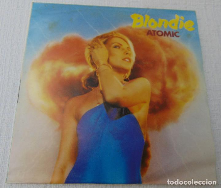 Discos de vinilo: Blondie &ndash; Atomic - SINGLE 1980 - SIN USO - Foto 1