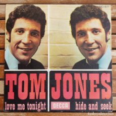 Discos de vinilo: DISCO - VINILO - SINGLE - TOM JONES - LOVE ME TONINGHT - DECCA MO 671 // 1969