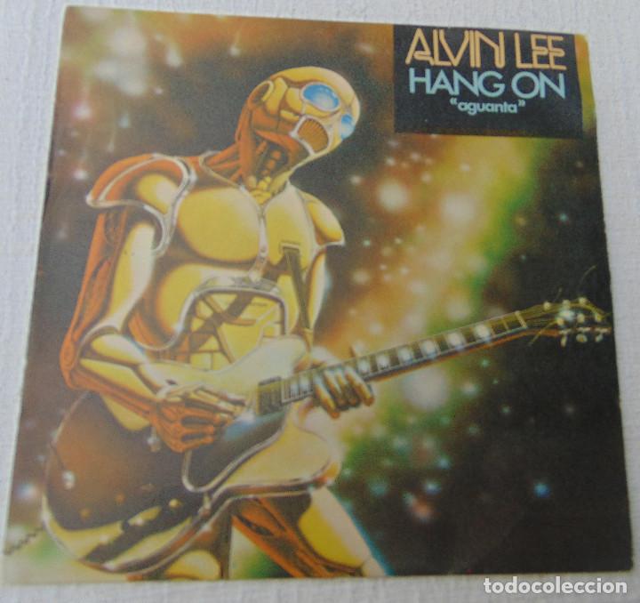 Discos de vinilo: Alvin Lee &ndash; Hang On - SINGLE 1982 - Foto 1