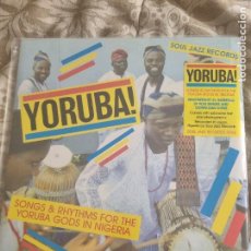 Discos de vinilo: YORUBA SONGS FOR THE YORUBA GODS IN NIGERIA SOUL JAZZ RECORDS DOBLE PRECINTADO. Lote 358418735