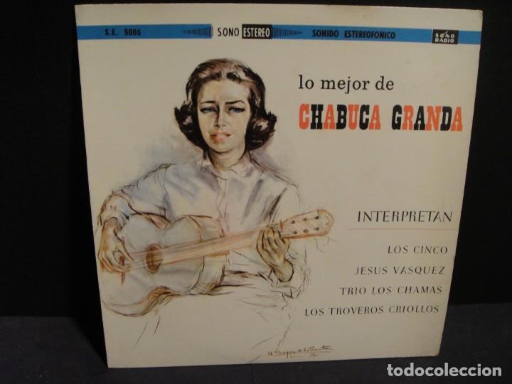 Disques de vinyle: lo mejor de chabuca granda . editado por sono radio - fabricado en peru 1961