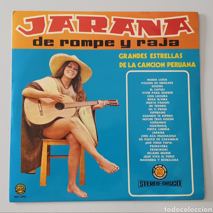 Disques de vinyle: LP V/A JARANA DE ROMPE Y RAJA (Espa&ntilde;a - Canary Records - 1975) Per&uacute; Folk Criollo ULTRA RARO
